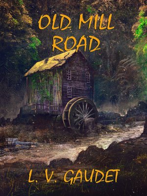 cover image of Old Mill Road